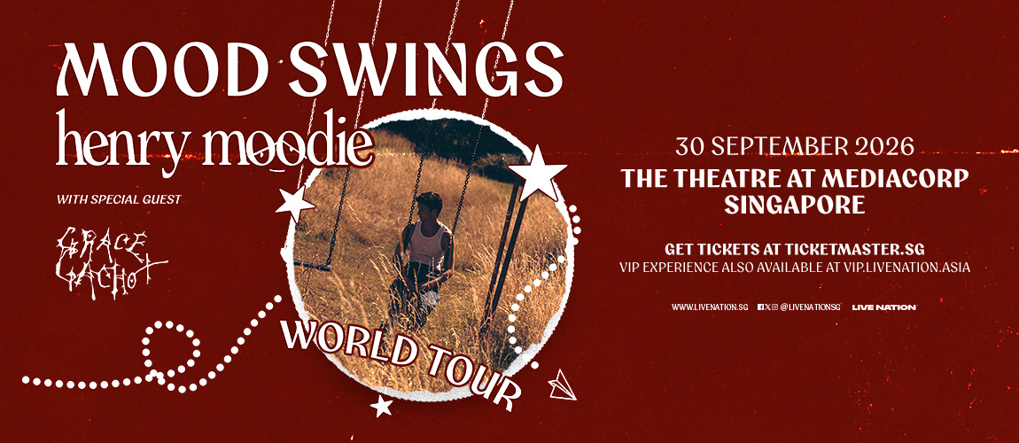 Tickets: Henry Moodie: Mood Swings World Tour in Singapore @ The
